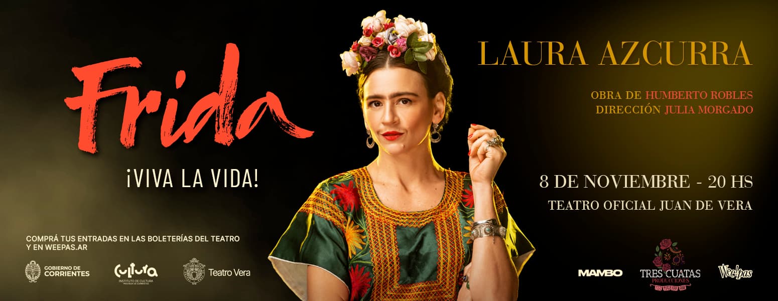 Banner de la obra FRIDA, VIVA LA VIDA