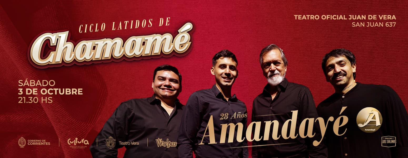 Banner de la obra CICLO LATIDOS DE CHAMAME: AMANDAYÉ