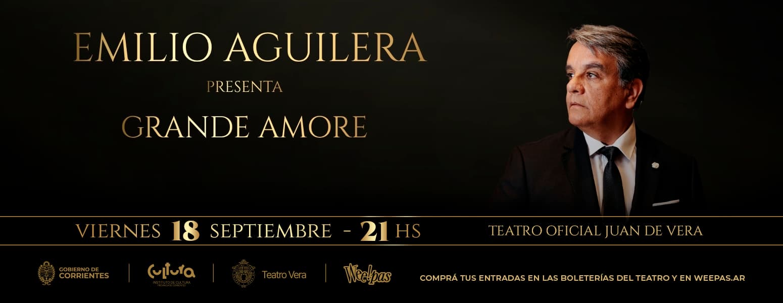 Banner de la obra GRANDE AMORE: EMILIO AGUILERA PRESENTA SU NUEVO SHOW EN EL TEATRO VERA